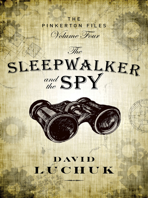 Title details for The Sleepwalker and the Spy by David Luchuk - Available